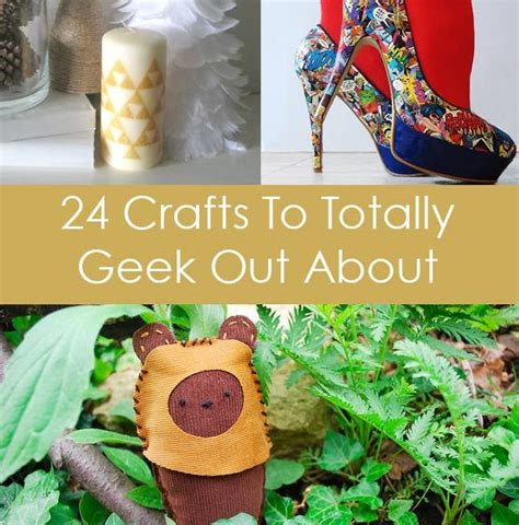 24 Crafts To Totally Geek Out About Nerd Crafts Geek Diy Geek Crafts