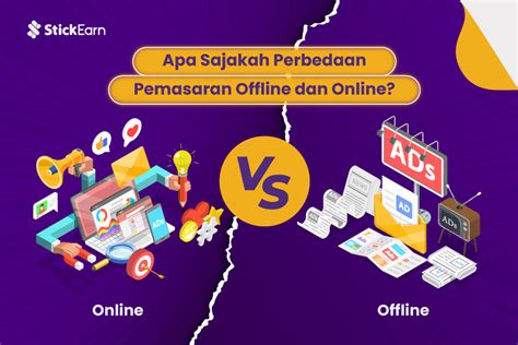 Inilah Perbedaan Pemasaran Offline Dan Online Stickearn