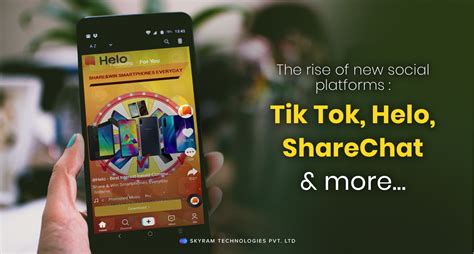 The Rise Of New Social Platforms Tik Tok Helo And More