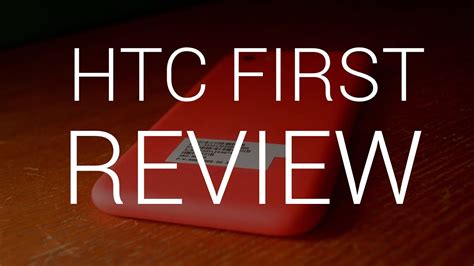 Htc First Review Mindovermetal English
