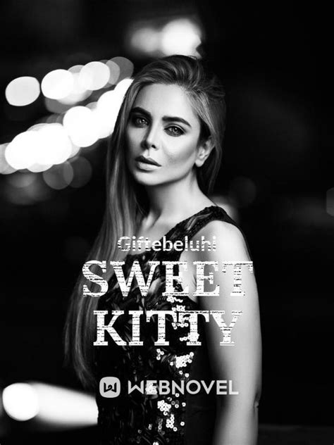 read sweet kitty t webnovel