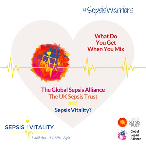 What Do You Get When You Mix The Global Sepsis Alliance The Uk Sepsis Trust And Sepsis Vitality