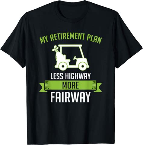 Funny Golf Retirement Plan Tshirt Clothing