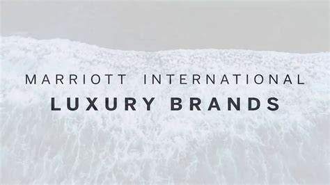 Marriott International Luxury Brands