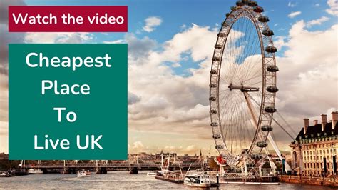 cheapest place to live uk youtube