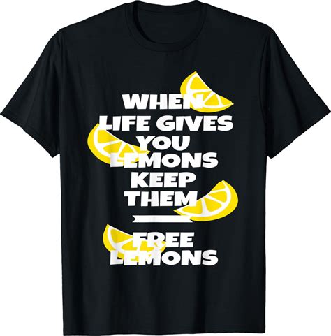 Amazon When Life Gives You Lemons T Shirt Clothing Shoes Jewelry