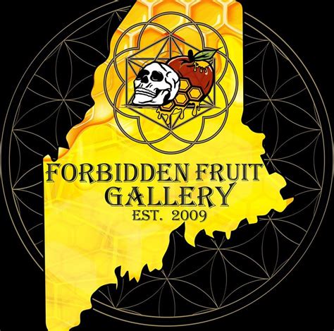 Forbidden Fruit Gallery