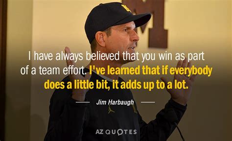 Top 25 Quotes By Jim Harbaugh A Z Quotes