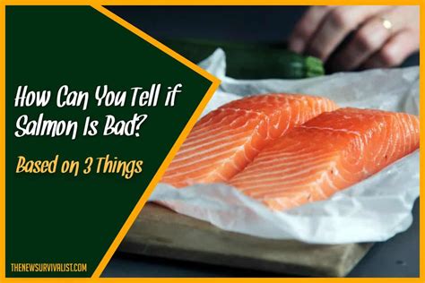How Can You Tell If Salmon Is Bad Based On 3 Things