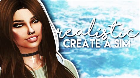 Sims 4 Realistic Sim Create A Sim Full Cc List Youtube