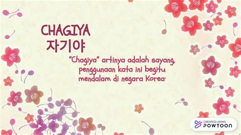 Dalam bahasa indonesia, istilah 'chagia' sendiri berarti 'sayang', 'beb', atau 'ayang'. Panggilan Sayang Dalam Bahasa Korea - YouTube