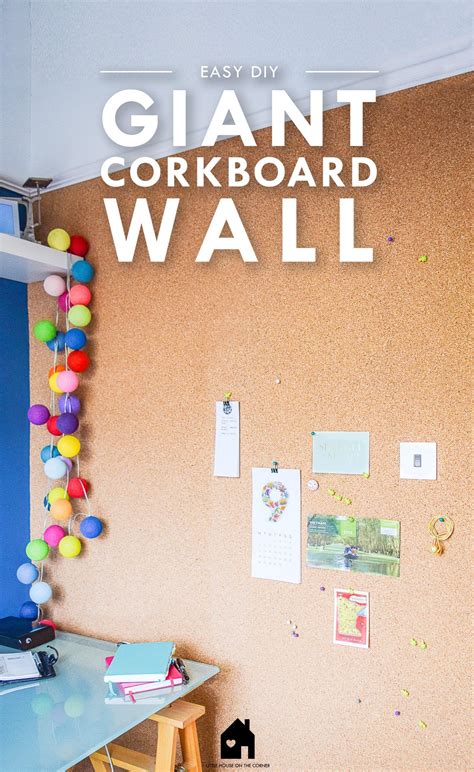 Diy Corkboard Wall The Best Way To Keep Your Home Organised Cork