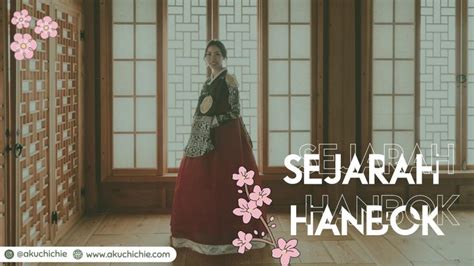 Mengenal Hanbok Pakaian Tradisional Korea Akuchichie Journey