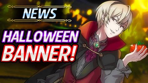 Fire Emblem Heroes Upcoming Halloween Banner Youtube