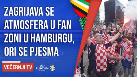 Zagrijava Se Atmosfera U Fan Zoni U Hamburgu Navija I Pjevaju I Ekaju