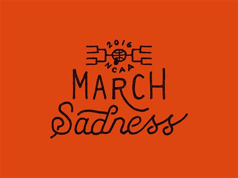 March Sadness By James Lafuente On Dribbble
