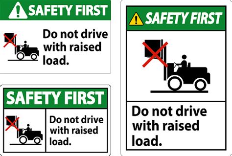 Simbol Safety First Forklift Jangan Berkendara Dengan Beban Yang