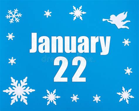 January 22nd Winter Blue Background With Snowflakes Angel And A