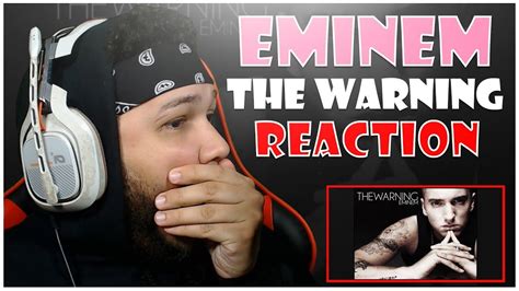 Reaction Eminem The Warning Iamsickflowz Youtube