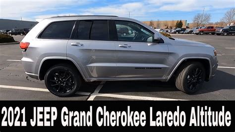 2021 Jeep Grand Cherokee Laredo Altitude 4x4 Review Youtube