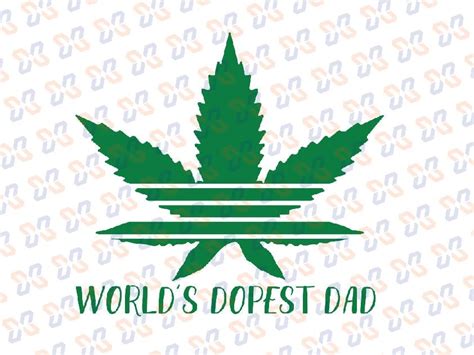 Fathers Day Worlds Dopest Dad Funny Weed Carnabis Svg Png Dxf Eps