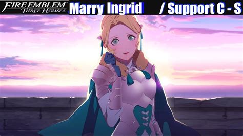 Fe3h Marriage Romance Ingrid C S Support Conversations Fire