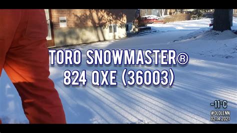 Clearing Snow From Long Driveway With My Toro Snowmaster 824 Qxe Youtube
