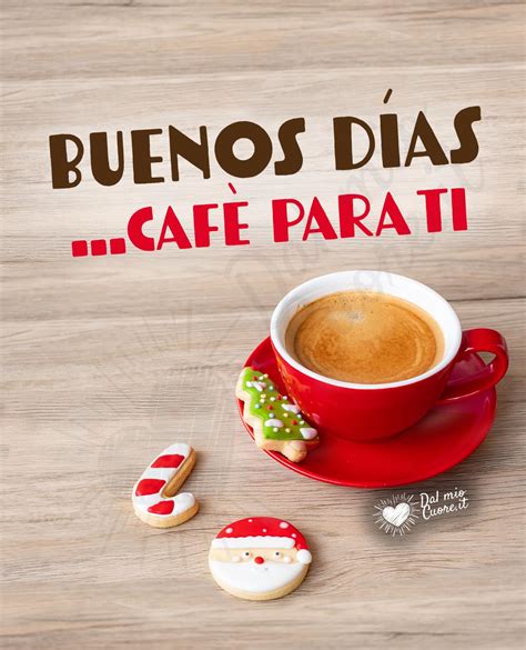 Lista 95 Foto Saludos De Buenos Dias Con Cafe Lleno 102023