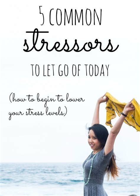 5 Common Stressors To Let Go Of Today Simplicity Relished