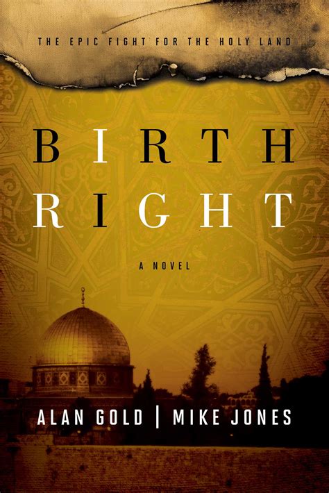 Birthright Book By Alan Gold Mike Jones Official Publisher Page