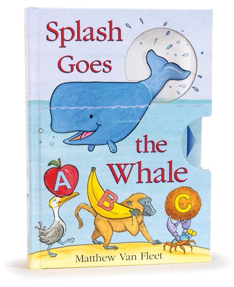 splash goes the whale book by matthew van fleet official publisher page simon and schuster au