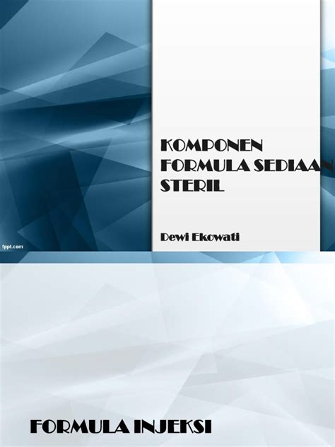 Ftss Komponen Formula Sediaan Steril Pdf