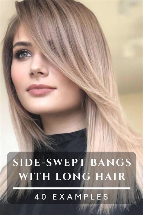 Beautiful Hairstyles With Side Swept Bangs For Long Hair Plenty Of
