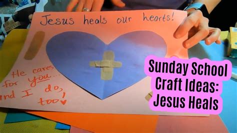 Sunday School Craft Ideas Jesus Heals Youtube