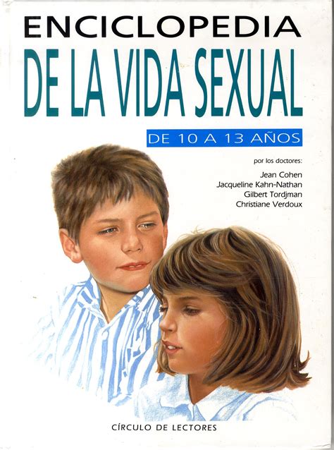 Enciclopedia De La Vida Sexual De A A Os Educaci N Sexual