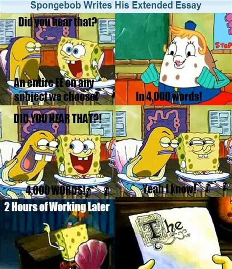 This Is Probably The Equivalent Of Todays Standards For Spongebobs Essay Lol Spongebob Funny