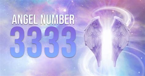 Angel Number 3333 The Meaning And Symbolism Of Angel Number 3333
