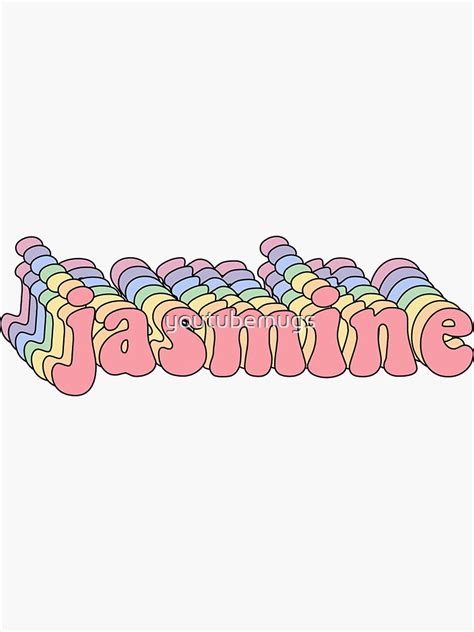 Jasmine Name Sticker Sticker For Sale By Youtubemugs Redbubble