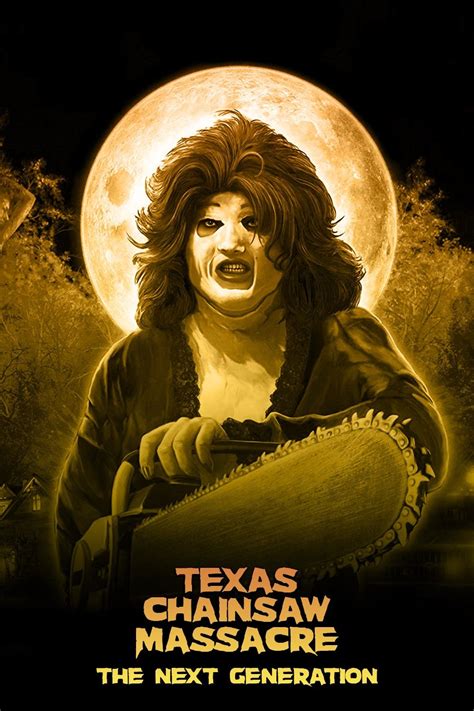 Texas Chainsaw Massacre The Next Generation