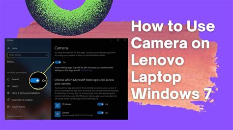 How To Use Camera On Lenovo Laptop Windows 7 Definitive Guide 2024