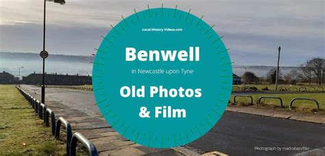 Old Images Of Benwell Newcastle Upon Tyne