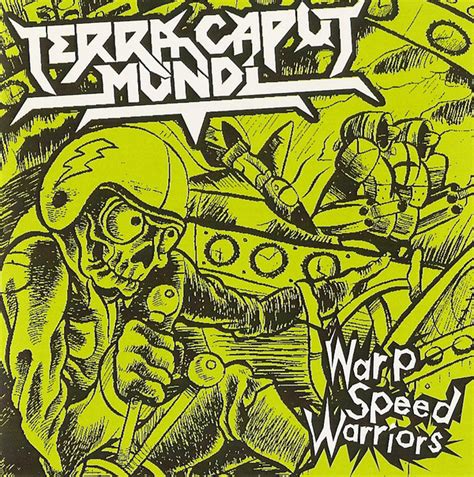 Terra Caput Mundi Warp Speed Warriors Releases Discogs