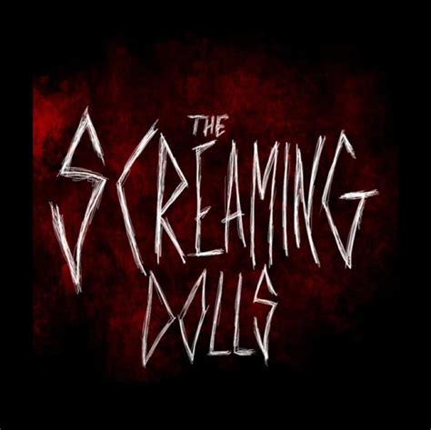 The Screaming Dolls