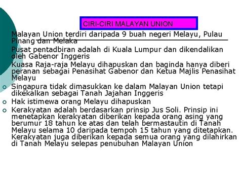 Ciri Ciri Pentadbiran Malayan Union Tingkatan Bab Malayan Union