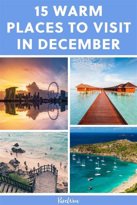 15 Warm Places To Visit In December Best Winter Vacations Best