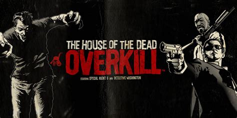I do feel that it is a very important game in video game history as this is a. The House of the Dead: OVERKILL | Wii | Games | Nintendo