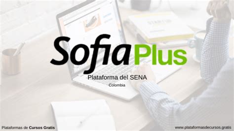 SENA Sofia Plus Plataformas De Cursos Gratis 2023