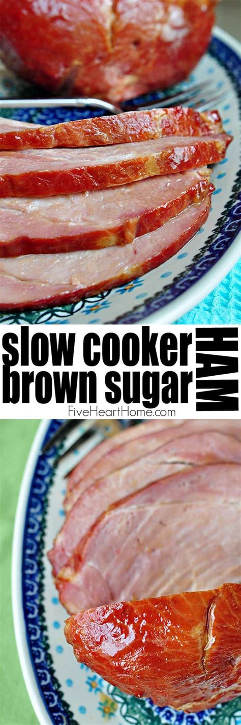 When internal temperature of ham reaches 145*f your ham is ready to. Slow Cooker Brown Sugar Ham ~ an effortless way to cook ...