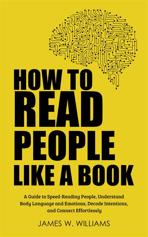 How To Read People Like A Book A Guide To Speed Reading People