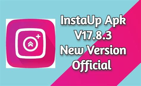 Instaup Apk Official Latest Version Mod Free T Code Unlimited Coins
